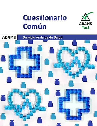 CUESTIONARIO COMUN DEL SERVICIO ANDALUZ DE SALUD, de VARIOS AUTORES | portada del libro