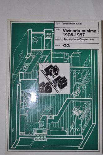 Vivienda m¡nima 1906-1957, de KLEIN | portada del libro