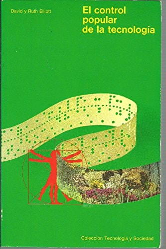 El control popular de la Tecnolog¡a, de David Elliott | portada del libro