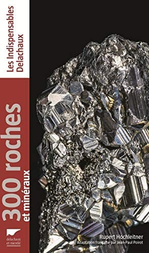 300 ROCHES ET MINERAUX REEDITION, de RUPERT HOCHLEITNER | portada del libro