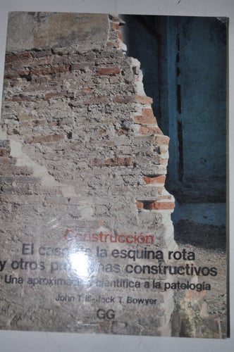 El caso de la esquina rota y otros problemas constructivos, de TRILL | portada del libro