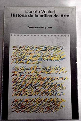 Historia de la cr¡tica de arte, de VENTURI | portada del libro