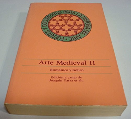 Arte medieval. 2. Románico y gótico, de YARZA LUACES | portada del libro