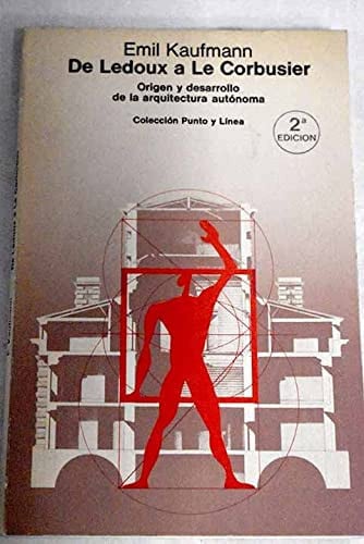 De Ledoux a Le Corbusier, de KAUFMANN | portada del libro