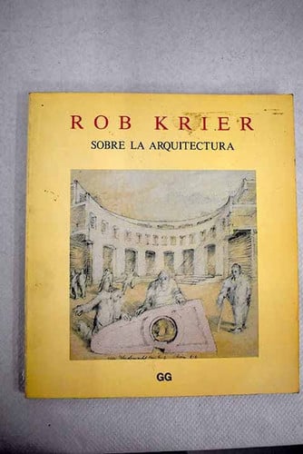 Sobre la arquitectura, de KRIER | portada del libro