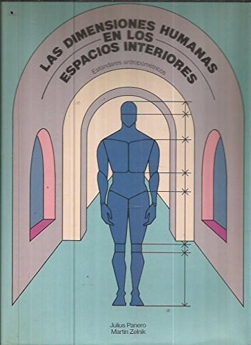 Dimensión humana y espacio interior, de PANERO | portada del libro