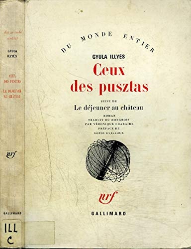 CEUX DES PUSZTAS / LE DEJEUNER AU CHATEAU, de Illyès | portada del libro