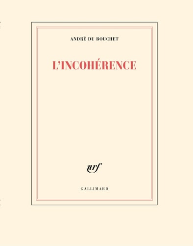 INCOHERENCE, de André Du Bouchet | portada del libro