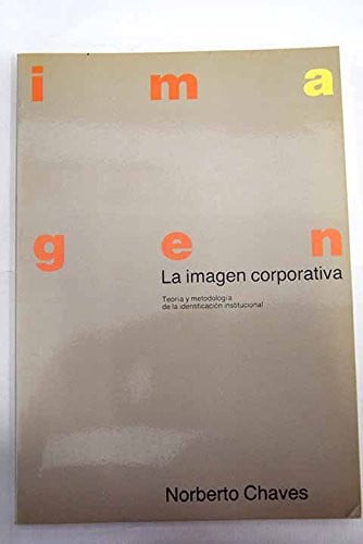 La imagen corporativa, de CHAVES | portada del libro