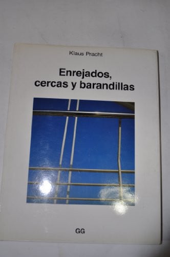 Enrejado, cercas y barandillas, de PRACHT | portada del libro