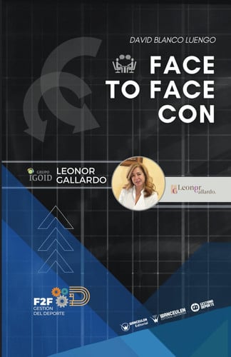 GESTION DEL DEPORTE FACE TO FACE CON LEONOR GALLARDO, de GALLARDO GUERRERO | portada del libro