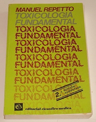 TOXICOLOGIA FUNDAMENTAL, de REPETTO | portada del libro
