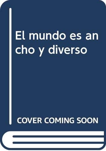 MUNDO ES ANCHO Y DIVERSO, de MOGA | portada del libro