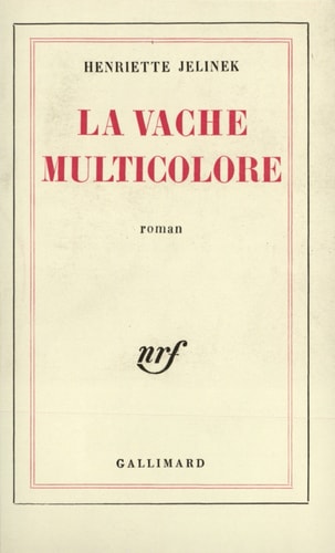 LA VACHE MULTICOLORE, de Jelinek | portada del libro