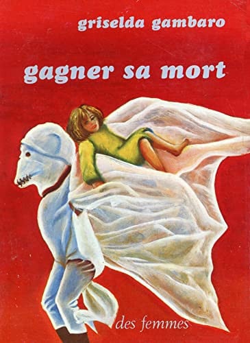 GAGNER SA MORT, de GAMBARO GRISELD | portada del libro