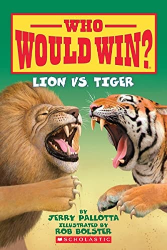 LION VS TIGER WHO WOULD WIN, de Jerry Pallotta | portada del libro