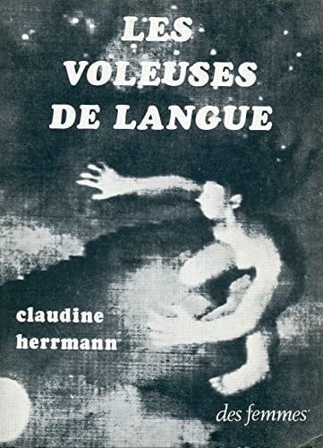 LES VOLEUSES DE LANGUE, de HERRMANN CLAUDI | portada del libro