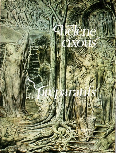 PREPARATIFS, de CIXOUS HELENE | portada del libro