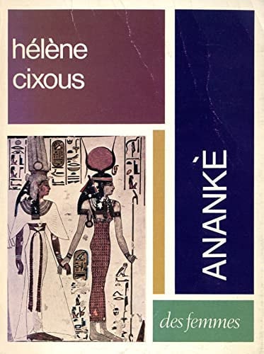 ANANKE, de CIXOUS HELENE | portada del libro
