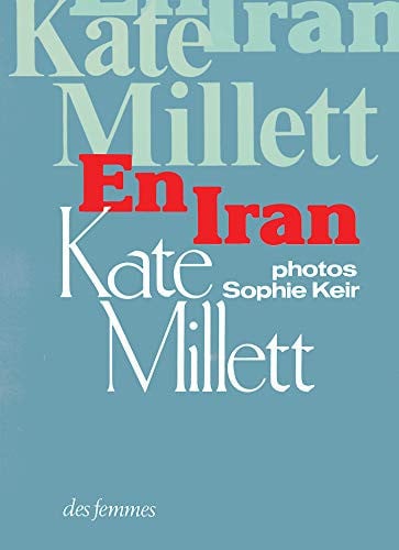 EN IRAN, de MILLETT KATE | portada del libro