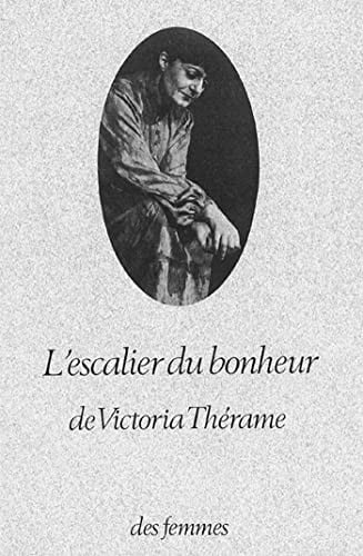 L'ESCALIER DU BONHEUR, de THERAME VICTORI | portada del libro