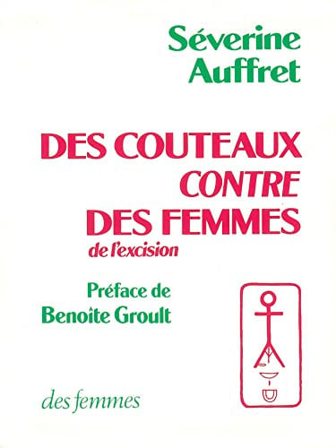 DES COUTEAUX CONTRE DES FEMMES, de AUFFRET SEVERIN | portada del libro