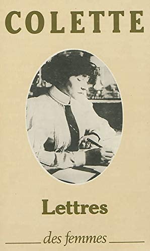 LETTRES A SA FILLE 1905-1912, de COLETTE | portada del libro