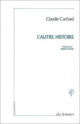 L'AUTRE HISTOIRE, de CACHARD CLAUDIE | portada del libro