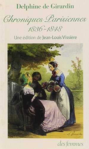 CHRONIQUES PARISIENNES 1836-1848, de GIRARDIN DELPHI | portada del libro