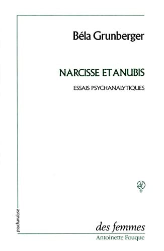 NARCISSE ET ANUBIS, de GRUNBERGER BELA | portada del libro