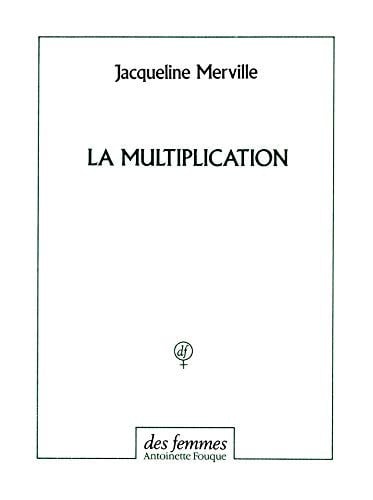 LA MULTIPLICATION, de MERVILLE JACQUE | portada del libro