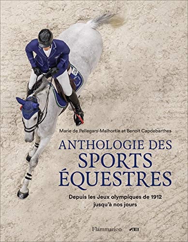 NTHOLOGIE DES SPORTS EQUESTRE, de CAPDEBARTHES#PELLEGARS-MALHORTIE BENOIT# | portada del libro