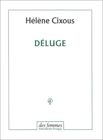 DELUGE, de CIXOUS HELENE | portada del libro