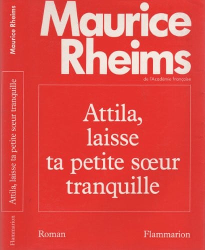 TTILA LAISS TA PTE SOEUR, de RHEIMS MAURICE | portada del libro