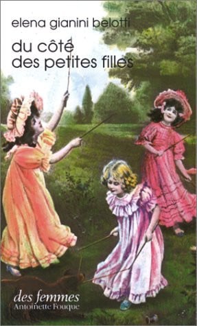 DU COTE DES PETITES FILLES, de GIANINI BELOTTI | portada del libro