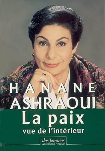 LA PAIX VUE DE L'INTERIEUR, de ASHRAOUI HANANE | portada del libro