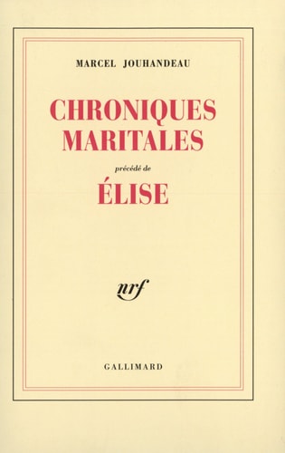CHRONIQUES MARITALES / ELISE, de Jouhandeau | portada del libro