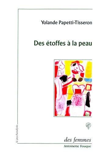 DES ETOFFES A LA PEAU, de PAPETTI-TISSERO | portada del libro