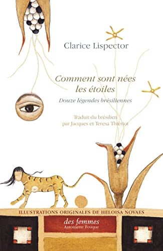 COMMENT SONT NEES LES ETOILES, de LISPECTOR CLARI | portada del libro