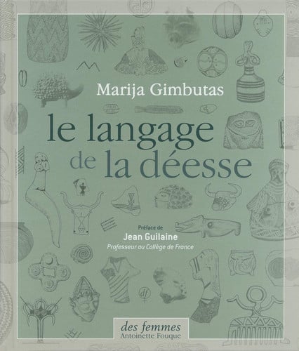 LE LANGAGE DE LA DEESSE BROCHE, de GIMBUTAS MARIJA | portada del libro