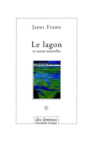 LE LAGON, de FRAME JANET | portada del libro