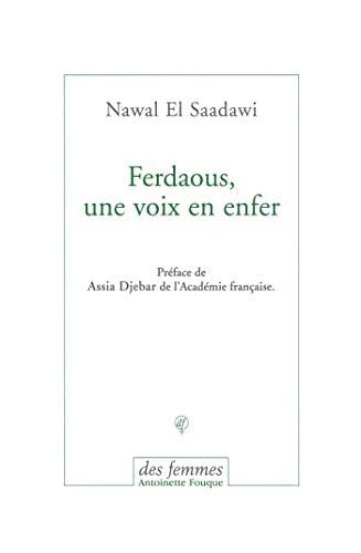 FERDAOUS, UNA VOIX EN ENFER, de EL SAADAWI NAWA | portada del libro