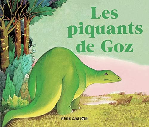 ES PIQUANTS DE GOZ, de BOURRE MARTINE | portada del libro
