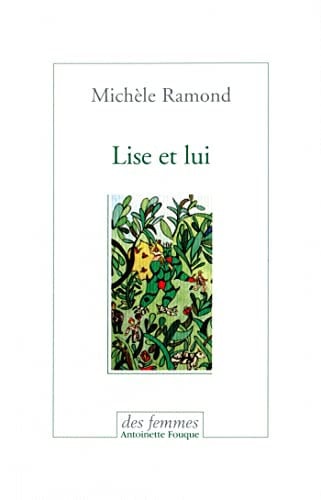 LISE ET LUI, de RAMOND MICHELE | portada del libro