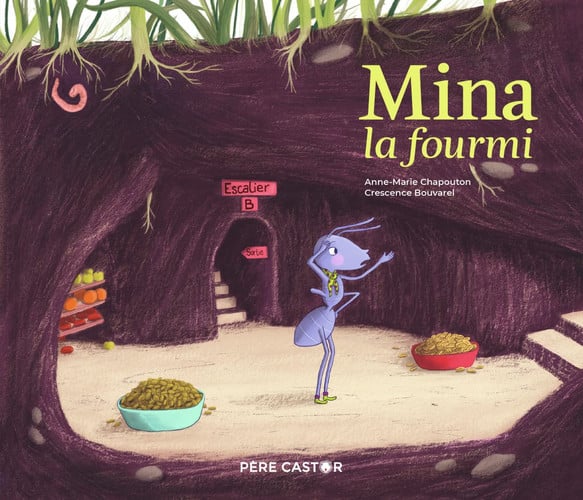 INA LA FOURMI, de BOUVAREL#CHAPOUTON CRESCENCE#ANNE-MARIE | portada del libro