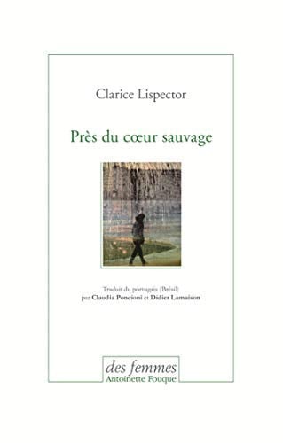 Pris de coeur sauvage, de LISPECTOR CLARI | portada del libro