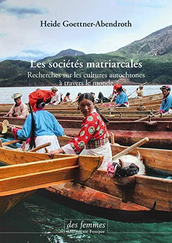 SOCIETES MATRIARCALES LES, de GOETTNER-ABENDR | portada del libro