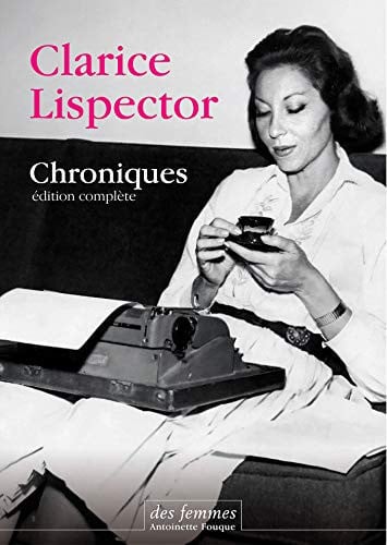 CHRONIQUES, de LISPECTOR CLARI | portada del libro