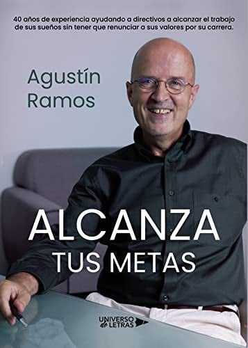 Alcanza tus metas, de Agustín Ramos | portada del libro