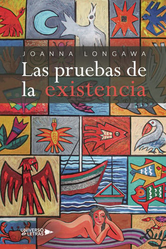 Las pruebas de la existencia, de Joanna Longawa | portada del libro